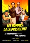 Les hommes de la Présidente - 