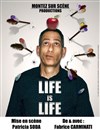 Fabrice Carminati dans Life is life - 