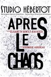 Après le chaos - 