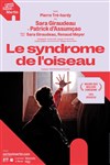 Le syndrome de l'oiseau - 