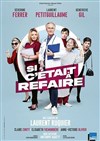 Si c'était à refaire - 