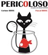 Pericoloso - 