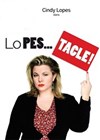 Cindy Lopes dans Lopes...Tacle ! - 