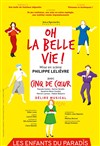 Oh la belle vie ! | par les Cinq de coeur - 