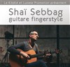 Shaï Sebbag : guitare fingerstyle - 