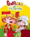 Gabilolo à la ferme - 