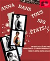 Anna dans tous ses états - 