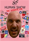 Stf dans Human show - 