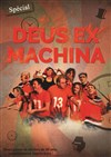 Deus ex Machina - 