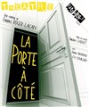 La porte à côté - 