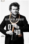 Olivier de Benoist dans 0/40 ans - 