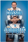 Cosson & Ledoublée dans Un con peut en cacher un autre... - 