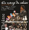 En marge du cahier - 