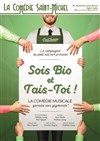 Sois bio et tais-toi - 