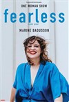 Marine Baousson dans Fearless - 