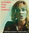 La femme à qui rien n'arrive - 