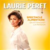 Laurie Peret dans Spectacle alimentaire en attendant la pension - 