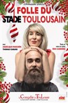 Folle du stade toulousain | spécial réveillon du Nouvel An - 