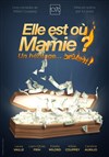 Elle est où Mamie ? - 