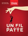 Le fil à la patte - 