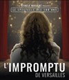 L'impromptu de Versailles - 