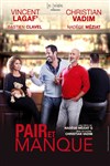 Pair et manque | avec Vincent Lagaf' et Christian Vadim - 