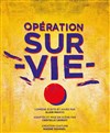 Opération sur vie - 