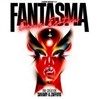 Fantasma Circus Erotica - 