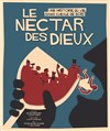 Le nectar des dieux - 