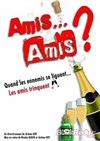 Amis... Amis ? | la 200ème - 