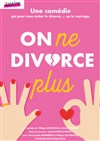 On ne divorce plus - 