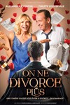 On ne divorce plus - 