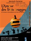 L'amour des trois oranges - 