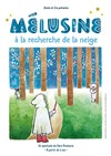 Mélusine à la recherche de la neige - 