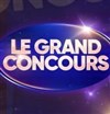 Le Grand Concours - 