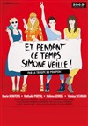 Et pendant ce temps Simone veille - 