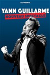 Yann Guillarme | Nouveau spectacle - 