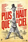 Plus haut que le ciel - 