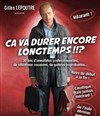 Ca va durer encore longtemps ? - 