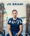 Jo Brami dans Paumé - 