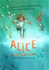 Alice au pays des miroirs - 