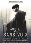 La voix des sans voix - 