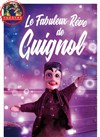 Le Fabuleux rêve de Guignol - 