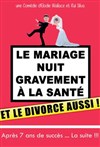 Le mariage nuit gravement a la santé 2, et le divorce aussi ! - 