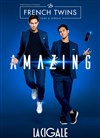 Les French Twins dans Amazing - 