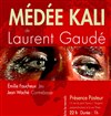 Médée Kali - 