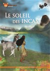 Le soleil des Incas - 