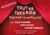 Tout va très bien Madame la Marquise - 