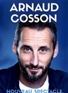 Arnaud Cosson | Nouveau spectacle - 