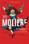 Tout Molière ou presque - 